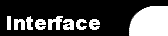  Interface 